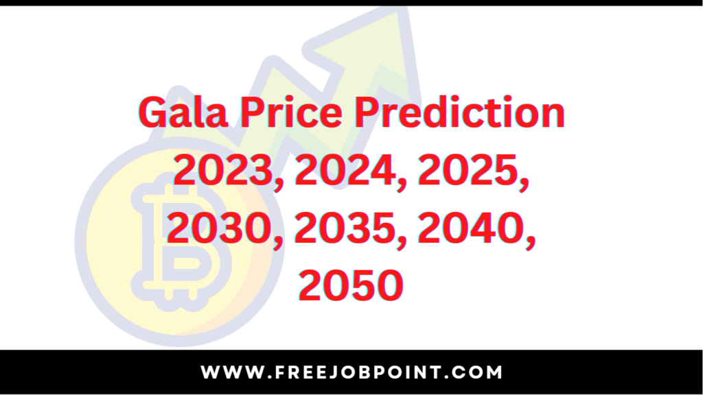 Gala Price Prediction