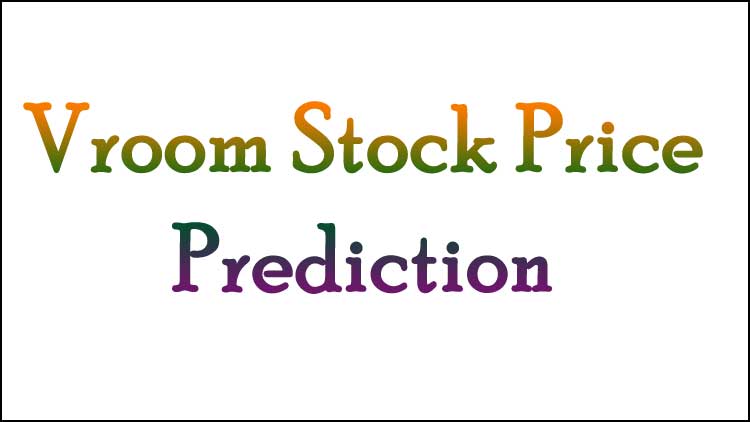 Vroom Stock Price Prediction