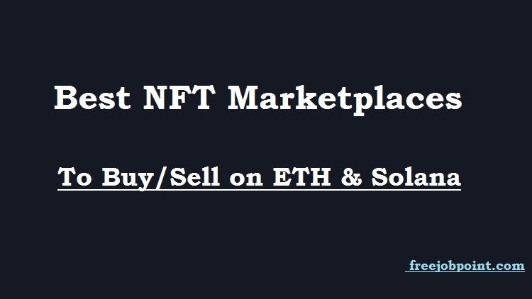 Best NFT MarketPlaces
